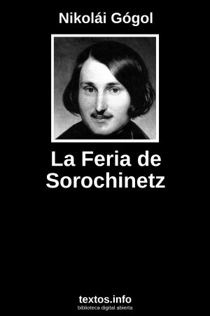 La Feria de Sorochinetz, de Nikolái Gógol