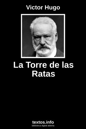 La Torre de las Ratas, de Victor Hugo