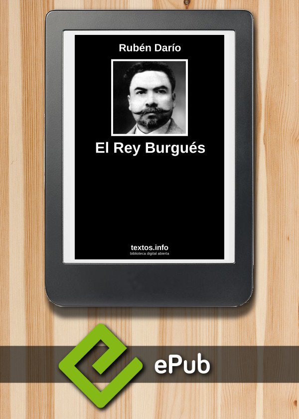 El Rey Burgués