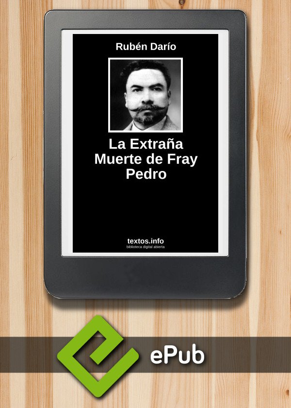 La Extraña Muerte de Fray Pedro