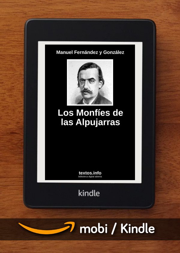 Los Monfíes de las Alpujarras