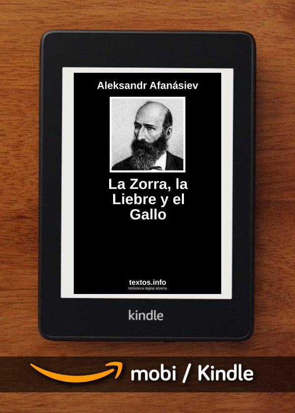 La Zorra, la Liebre y el Gallo