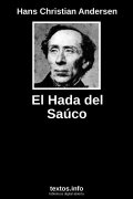 El Hada del Saúco, de Hans Christian Andersen