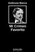 Mi Crimen Favorito, de Ambrose Bierce
