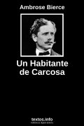 Un Habitante de Carcosa, de Ambrose Bierce