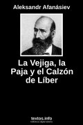 La Vejiga, la Paja y el Calzón de Líber, de Aleksandr Afanásiev