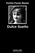 Dulce Sueño, de Emilia Pardo Bazán