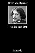 Instalación, de Alphonse Daudet