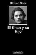 El Khan y su Hijo, de Máximo Gorki
