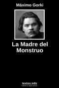 La Madre del Monstruo, de Máximo Gorki