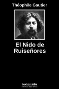 El Nido de Ruiseñores, de Théophile Gautier