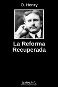 La Reforma Recuperada, de O. Henry