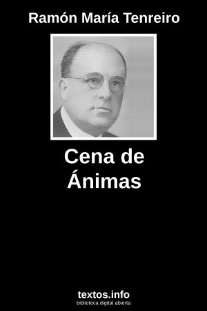 Cena de Ánimas, de Ramón María Tenreiro