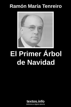 El Primer Árbol de Navidad, de Ramón María Tenreiro