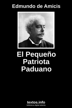 El Pequeño Patriota Paduano, de Edmundo de Amicis