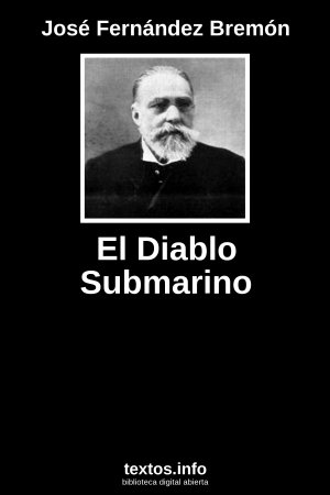 El Diablo Submarino, de José Fernández Bremón