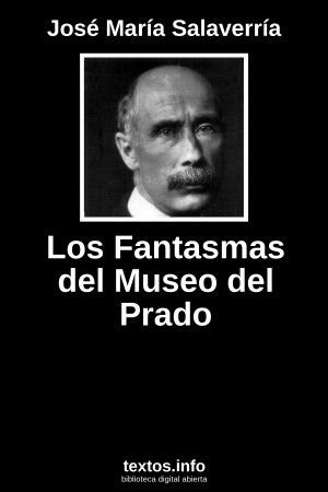 Los Fantasmas del Museo del Prado, de José María Salaverría