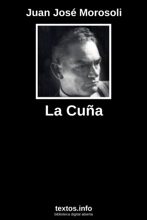 La Cuña, de Juan José Morosoli