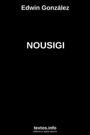 NOUSIGI, de Edwin González