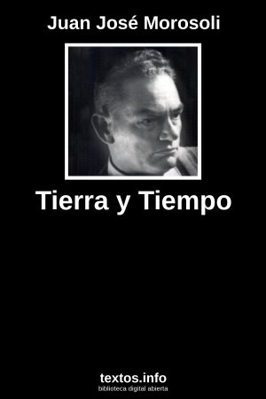 Tierra y Tiempo, de Juan José Morosoli