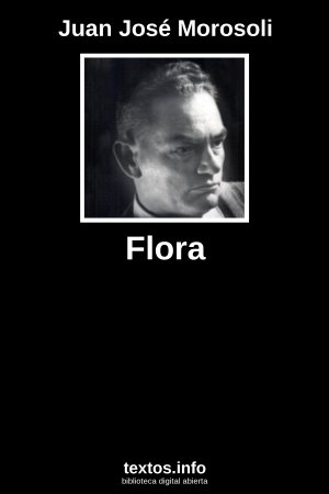 Flora, de Juan José Morosoli