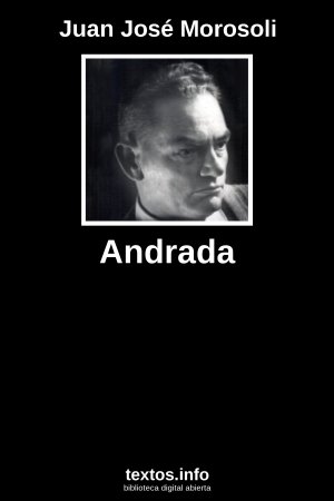 Andrada, de Juan José Morosoli