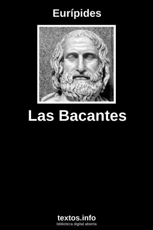 Las Bacantes, de Eurípides