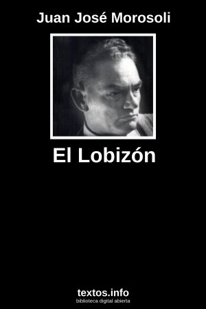 El Lobizón, de Juan José Morosoli