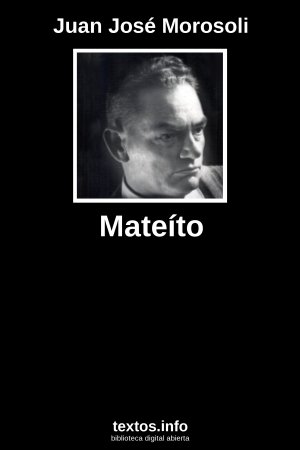 Mateíto, de Juan José Morosoli