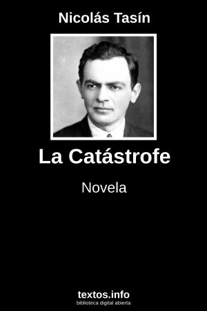 La Catástrofe, de Nicolás Tasín