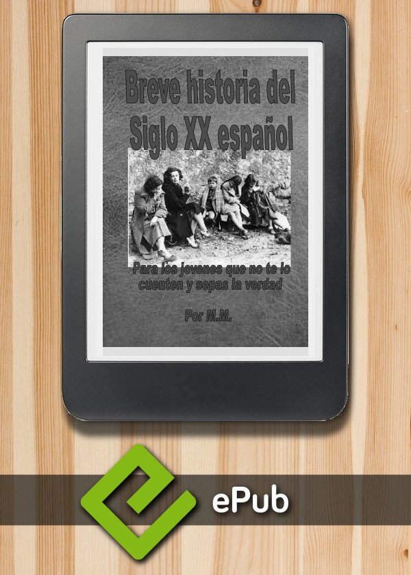 Breve historia española del siglo XX