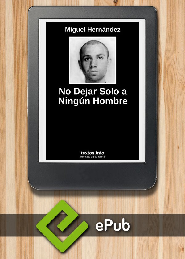 No Dejar Solo a Ningún Hombre