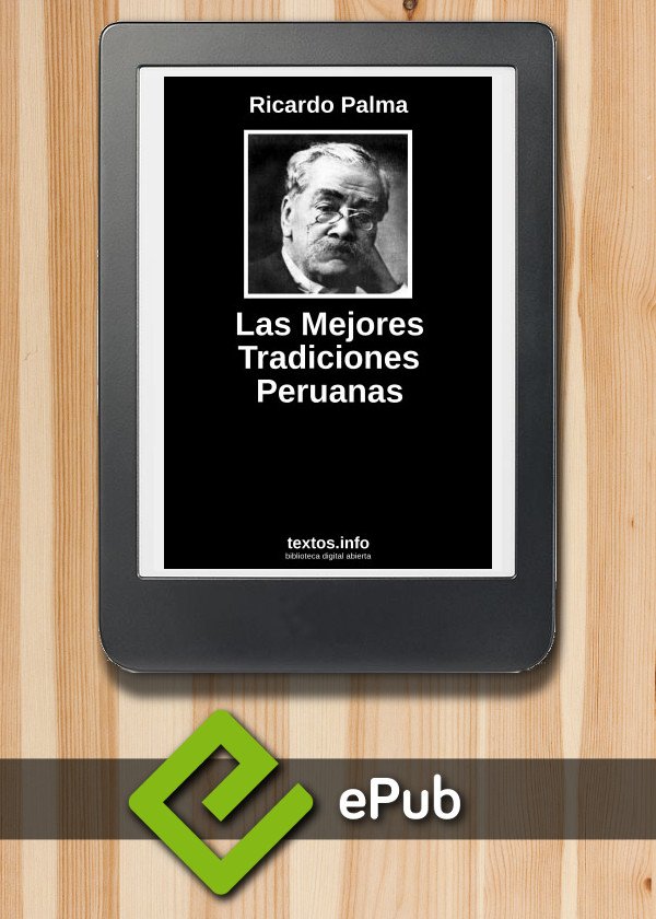 Las Mejores Tradiciones Peruanas