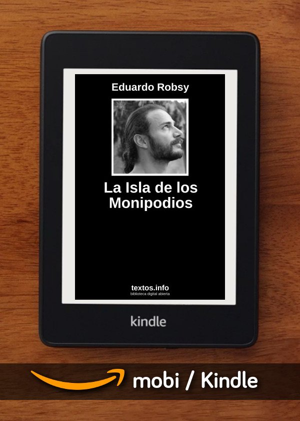 La Isla de los Monipodios