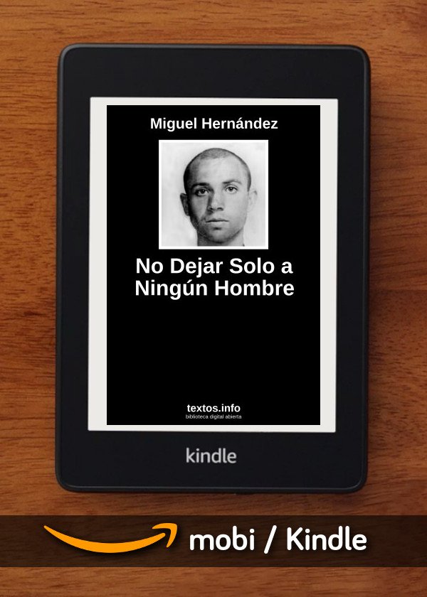 No Dejar Solo a Ningún Hombre