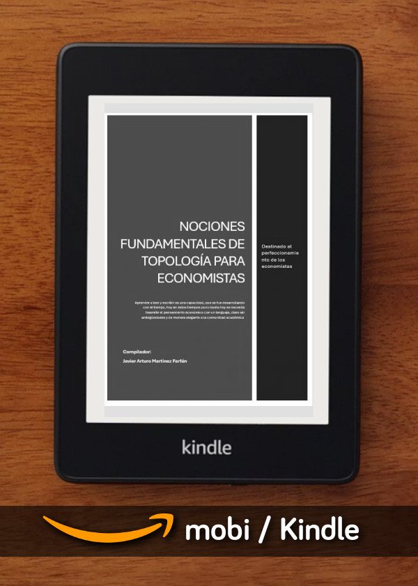 NOCIONES FUNDAMENTALES DE TOPOLOGÍA PARA ECONOMISTAS