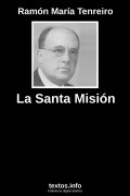 La Santa Misión, de Ramón María Tenreiro