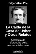 La Caída de la Casa de Usher y Otros Relatos, de Edgar Allan Poe