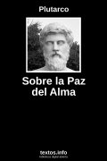 Sobre la Paz del Alma, de Plutarco