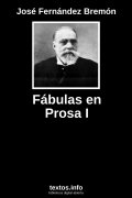 Fábulas en Prosa I, de José Fernández Bremón