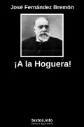 ¡A la Hoguera!, de José Fernández Bremón