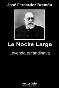 La Noche Larga, de José Fernández Bremón