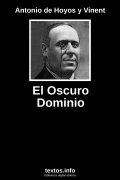 El Oscuro Dominio, de Antonio de Hoyos y Vinent