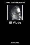El Viudo, de Juan José Morosoli