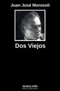 Dos Viejos, de Juan José Morosoli