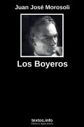Los Boyeros, de Juan José Morosoli