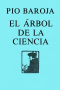 El árbol de la ciencia, de Pío Borja