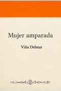 Mujer amparada, de Viña Delmar