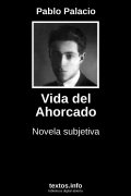 Vida del Ahorcado, de Pablo Palacio