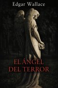 El ángel del terror, de Edgar Wallace